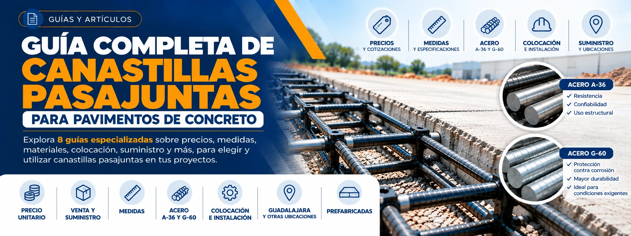 muestra una canastilla pasajuntas en un pavimento y sus caracteristicas principales