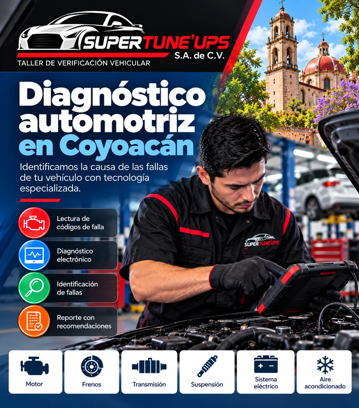 Diagnóstico automotriz en Coyoacán SÚPER TUNE UPS