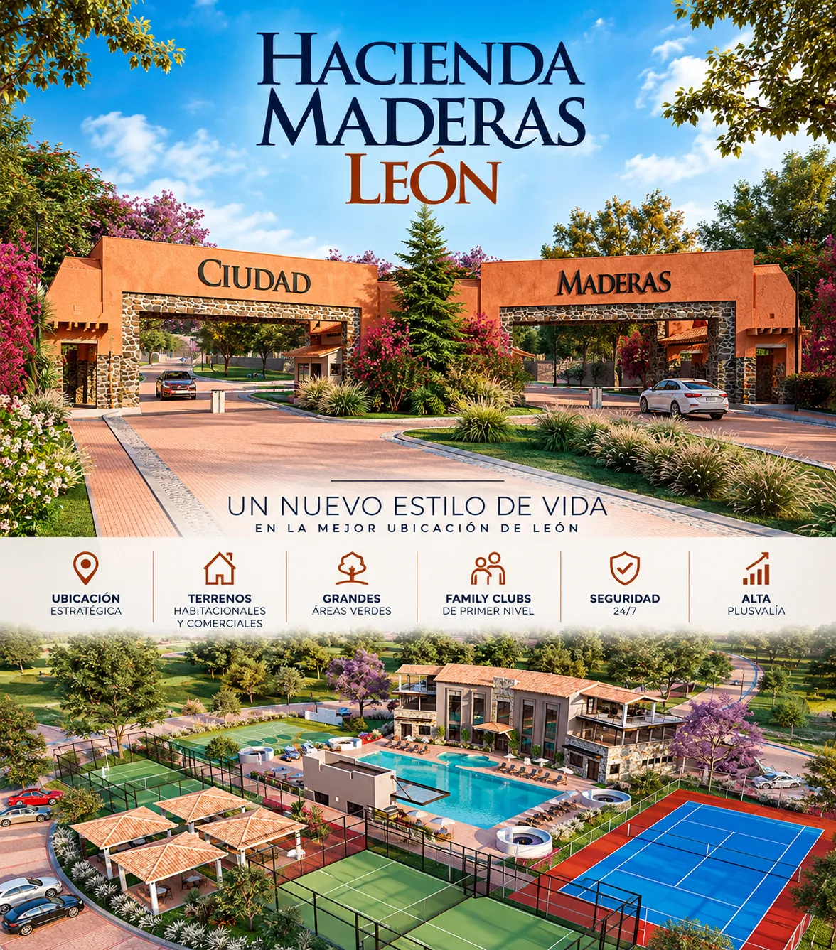 Desarrollo Ciudad Maderas Hacienda en León